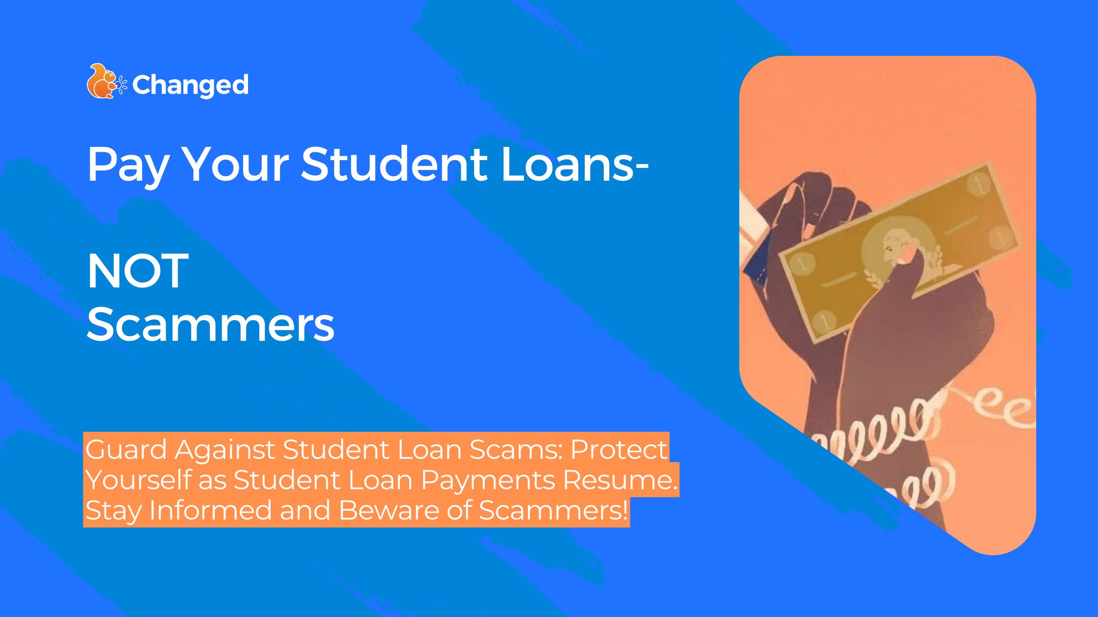 Student Loan Scam Alert: Safeguarding Your Finances During the Restart